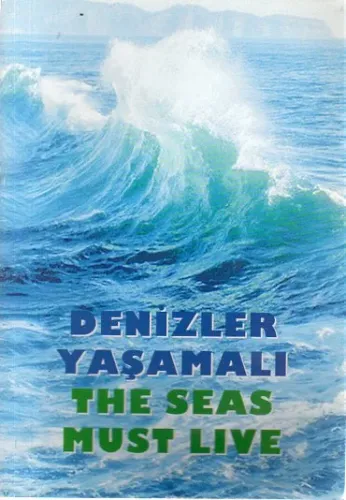 Denizler Yaşamalı