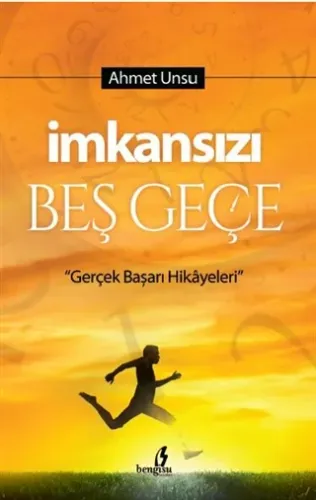 İMKANSIZI BEŞ GEÇE