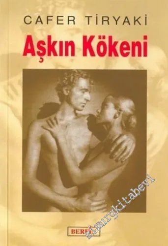 Aşkın Kökeni -         2004