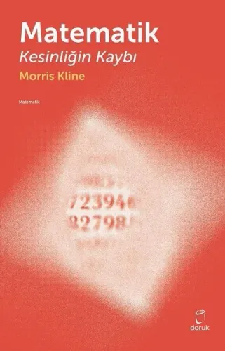 Matematik - Kesinliğin Kaybı