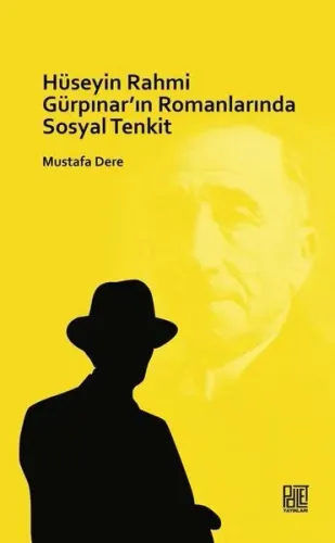 Hüseyin Rahmi Gürpınar'In Romanlarında Sosyal Tenkit