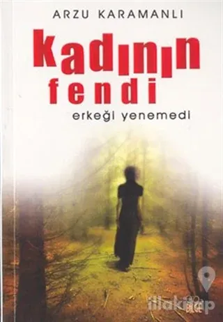 Kadının Fendi Erkeği Yenemedi