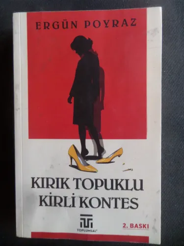 Kırık Topuklu Kirli Kontes
