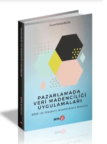 Pazarlamada Veri Madenciliği Uygulamaları