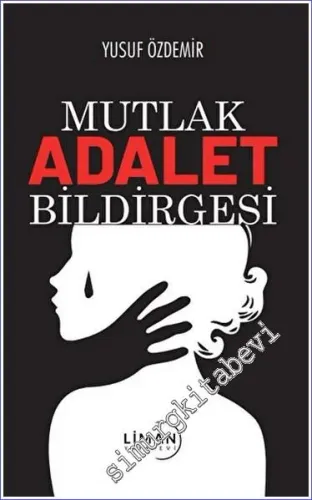 Mutlak Adalet Bildirgesi -         2023
