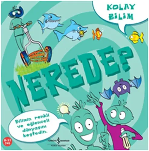 Kolay Bilim Nerede?