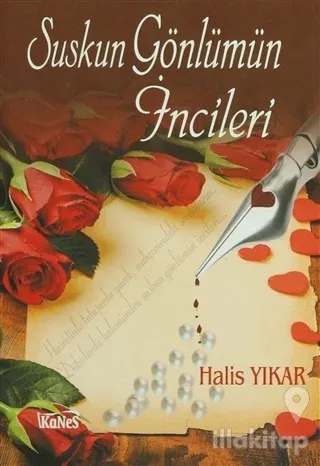 Suskun Gönlümün İncileri