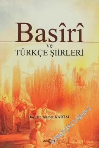 Basiri ve Türkçe Şiirleri -         2006
