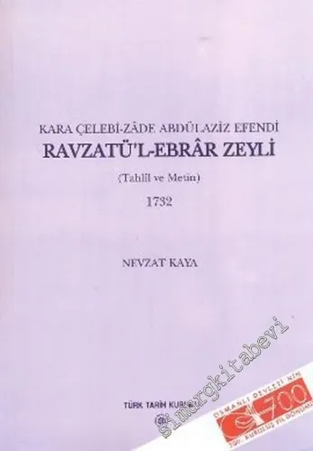 Ravzatül - Ebrar Zeyli ( Tahlil ve Metin) 1732 -        2003