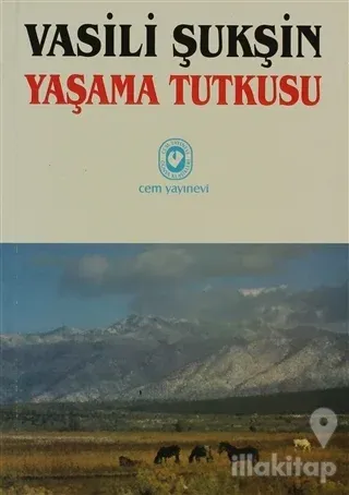 Yaşama Tutkusu
