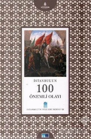 İstanbul'un 100 Önemli Olayı