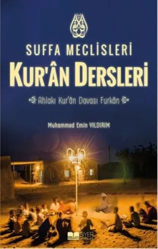 Kuran Dersleri Suffa Meclisleri; Ahlakı Kuran Davası Furkan