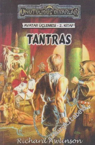 Avatar Üçlemesi 2. Kitap: Tantras -        2003