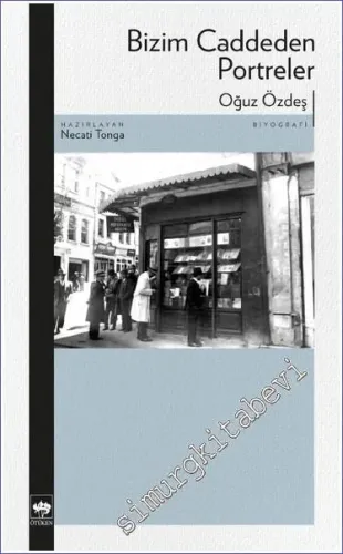 Bizim Caddeden Portreler -