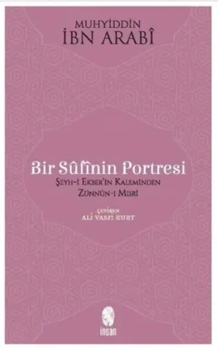 Bir Sufinin Portresi İbn Arabi