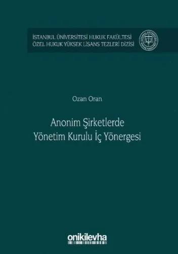 Anonim Şirketlerde Yönetim Kurulu İç Yönergesi