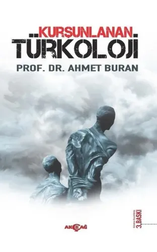 Kurşunlanan Türkoloji