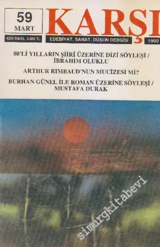 Karşı - Edebiyat Sanat Düşün Dergisi  - Sayı: 59      Mart