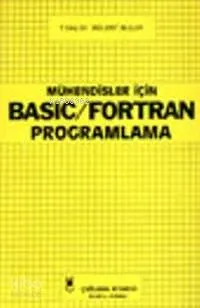 Mühendisler İçin| Basic ve Fortran Programlama