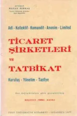 Ticaret Şirketleri ve Tatbikat