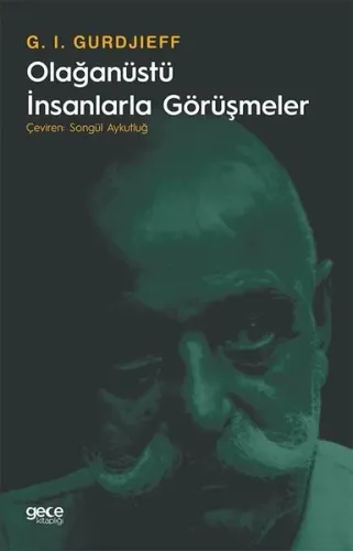 Olağanüstü İnsanlarla Görüşmeler