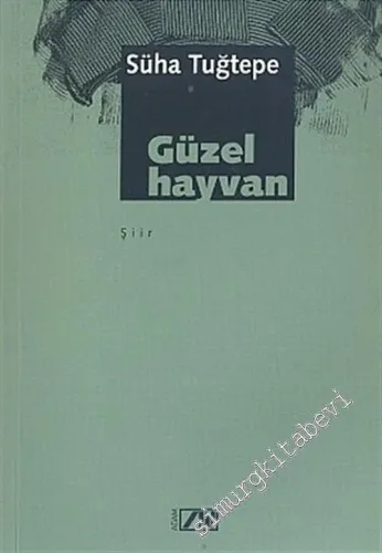 Güzel Hayvan -        2004