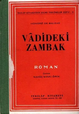 Vadideki Zambak 1953 Baskı Koleksiyonluk Ciltli Kitap