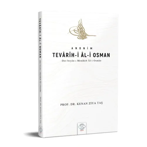 ANONİM TEVÂRÎH-İ ÂL-İ OSMAN