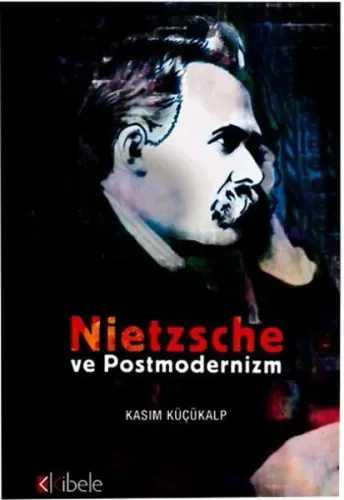 Nietzsche ve Postmodernizm