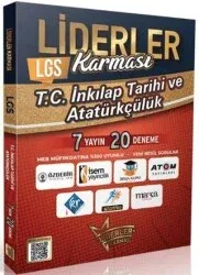 LİDERLER KARMASI LGS T.C. İNKILAP TARİHİ VE ATATÜRKÇÜLÜK DENEMELERİ 7 YAYIN 20 D