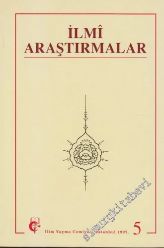 Divan: İlmi Araştırmalar Dergisi - 1998 / 2, Yıl: 3, Sayı: 5       1998