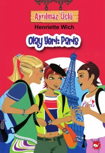 Ayrılmaz Üçlü  5 - Olay Yeri: Paris