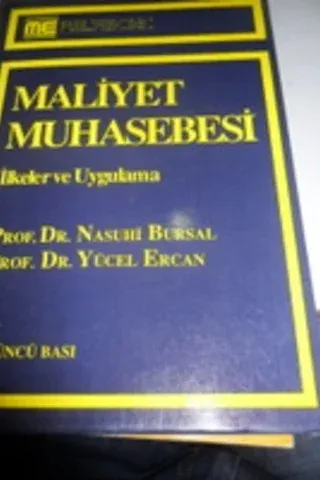 Maliyet Muhasebesi İlkeler ve Uygulama
