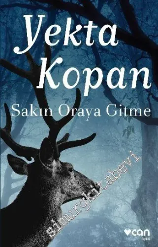 Sakın Oraya Gitme -         2016