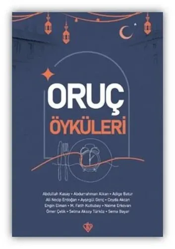 Oruç Öyküleri | Kitap Ambarı