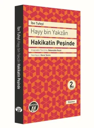 Hayy Bin Yakzan; Hakikatin Peşinde