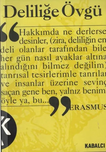 Deliliğe Övgü
