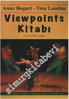 Viewpoints Kitabı: Viewpoints ve Kompozisyon İçin Pratik Rehber -         2009