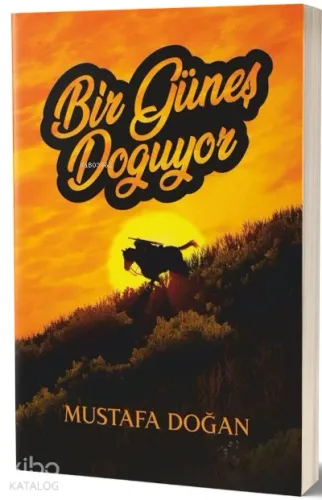 Bir Güneş Doğuyor