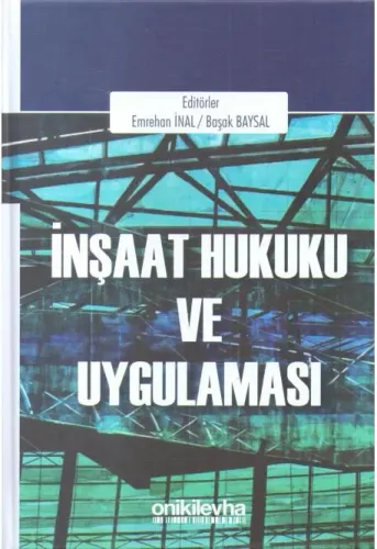İnşaat Hukuku ve Uygulaması