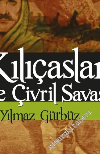 Kılıçaslan ve Çivril Savaşı -