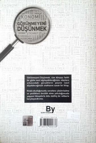 Görünmeyeni Düşünmek -Sıra Dışı Bir Bakış Açısı Kazanmanın Yolları... 