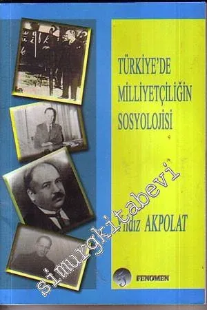 Türkiye'de Milliyetçiliğin Sosyolojisi -         2008