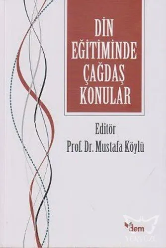 Din Eğitiminde Çağdaş Konular