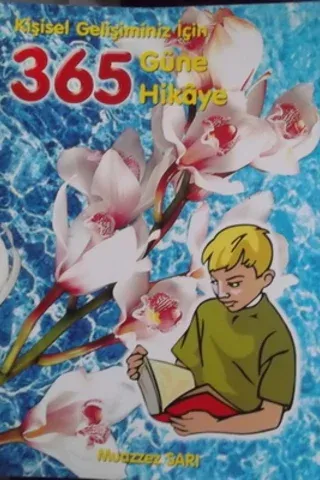 Kişisel Gelişimimiz İçin 365 Güne Hikaye