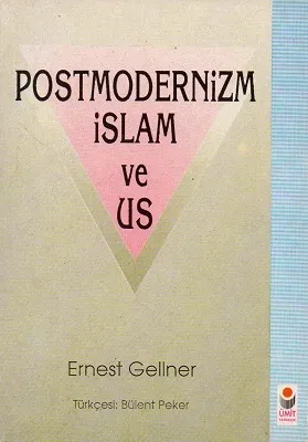 Postmodernizm İslam ve Us