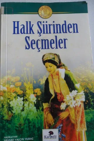 Halk Şiirinden Seçmeler