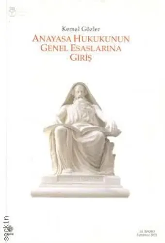 ANAYASA HUKUKUNUN GENEL ESASLARINA GİRİŞ
