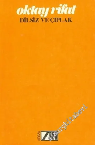 Dilsiz ve Çıplak -        1984