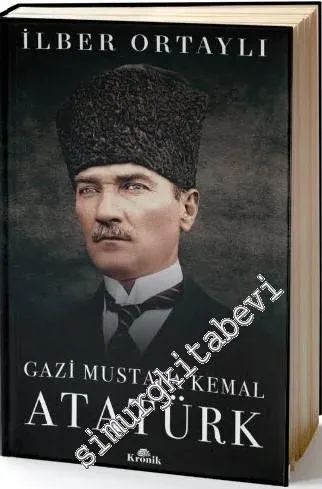 Gazi Mustafa Kemal Atatürk CİLTLİ -         2018